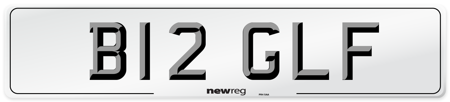 B12 GLF Number Plate from New Reg